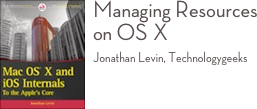 ￼Managing Resources on OS X 
Jonathan Levin, Technologygeeks 